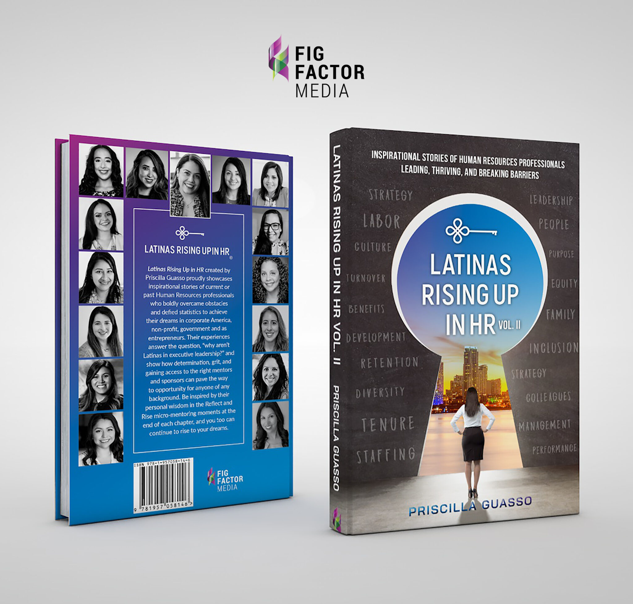 Volume II Latinas Rising Up In HR
